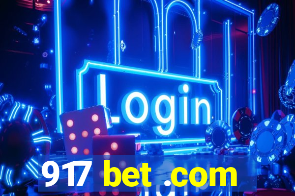 917 bet .com